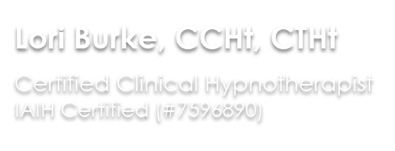 Lori Burke, Certified Clinical Hypnotherapist
